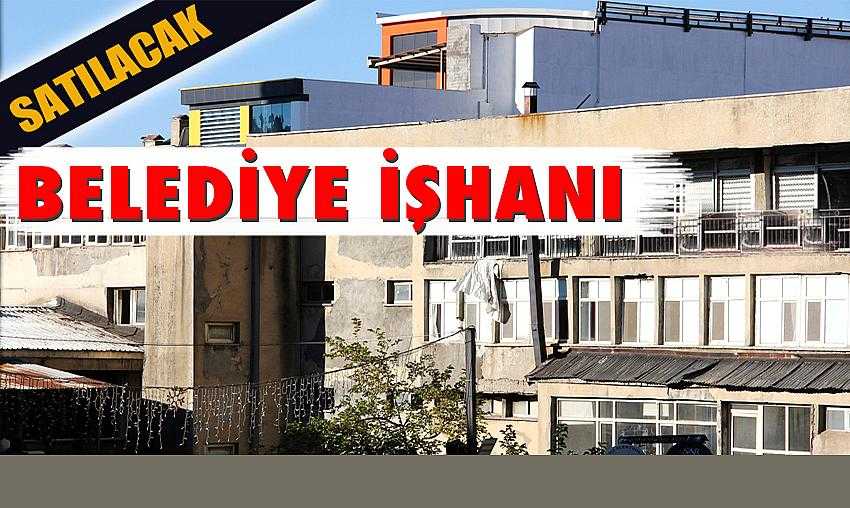 Belediye iş hanı için satış kararı